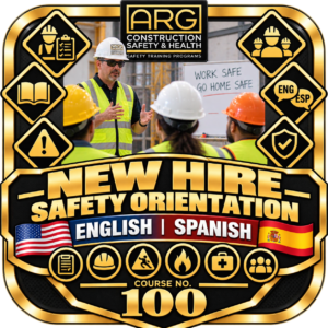100 — New Hire Safety Orientation – English & Spanish