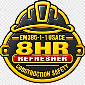 1402 – EM 385-1-1 Safety & Occupational Health Requirements – Refresher – 8 Hour