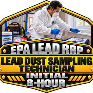 1102 – EPA Lead Dust Sampling Technician Initial Training – 8 Hour
