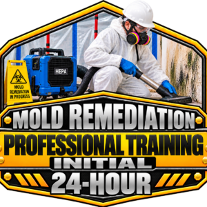 1302 – Mold Remediation Professional Training – Initial – 24 Hour