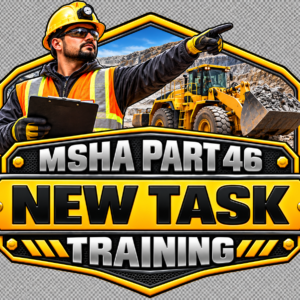 903 – MSHA Part 46 New Task Training